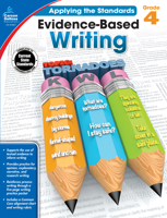 Evidence-Based Writing, Grade 4 1483814564 Book Cover