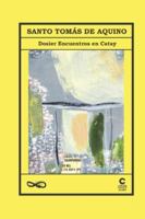Santo Tomás de Aquino: Dosier Encuentros en Catay 6269817889 Book Cover
