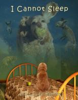 I Cannot Sleep 0964566370 Book Cover
