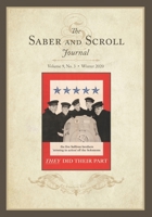 The Saber and Scroll Journal: Volume 9, No. 3, Winter 2020 1637235003 Book Cover