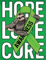 Non-Hodgkin's Lymphoma Cancer Awareness Ribbon and Cute Sloth Hope Love Cure: 2020-2023 Monthly Planner, Calendar, Notebook and More 1695365860 Book Cover