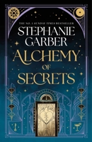 Alchemy of Secrets: A Novel 1250789176 Book Cover