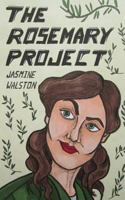 The Rosemary Project 1523622202 Book Cover