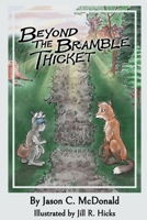 Beyond the Bramble Thicket 1732368058 Book Cover
