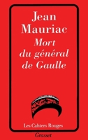 Mort du général de Gaulle 2246145120 Book Cover