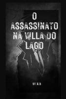 O Assassinato na Villa do Lago B0C6BR61KL Book Cover