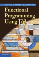 Functional Programming Using F# 1107684064 Book Cover