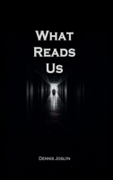 What Reads Us B0F9RTDG1L Book Cover