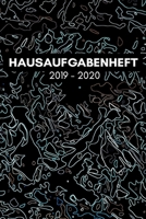 Hausaufgabenheft 2019 2020: A5 Sch�lerkalender Planer f�r Sch�ler Klasse 1 - 13 Jungen und M�dchen - Schulplaner 2019/20 - 150 Seiten August 2019 bis Juli 2020 - Kalender f�r Hausaufgaben - Laser Edit 1692591908 Book Cover