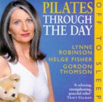 Through the Day With Pilates: Off to Sleep 0330373307 Book Cover