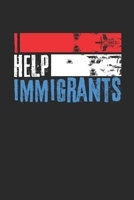 I Help Immigrants: Immigration Law Vintage US Patriotic 100 Page Blank Lined Journal 1692553062 Book Cover