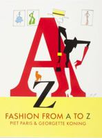 Piet Paris - Fashion From A To Z 9070108836 Book Cover