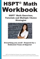 HSPT Math Workbook: HSPT(R) Math Exercises, Tutorials and Multiple Choice Strategies 1772451533 Book Cover