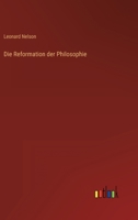 Die Reformation der Philosophie 3368461036 Book Cover