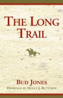 The Long Trail 073880648X Book Cover