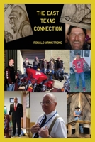 The East Texas Connection 1639374310 Book Cover