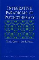 Integrative Paradigms of Psychotherapy 0205148239 Book Cover