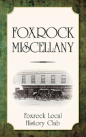 Foxrock Miscellany 1845887344 Book Cover