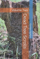 Dead Tree Scrolls: Volume Two B09HLB2VQ8 Book Cover
