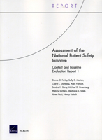 Assessment of the National Patient Safety Initiative: Context and Baseline: Context and Baseline Evaluation Report 1 083304480X Book Cover