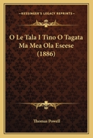 O Le Tala I Tino O Tagata Ma Mea Ola Eseese (1886) 1271794357 Book Cover
