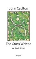 The Grass Whistle 9360166731 Book Cover