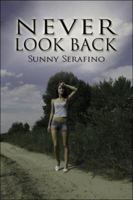 Never Look Back 1424172314 Book Cover