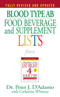 Eat Right for Blood Type AB: Individual Food, Drink and Supplement lists (Eat Right for Your Blood Type) 0425183106 Book Cover
