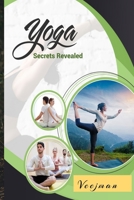 Yoga Secrets Revealed B09RLSW9RF Book Cover