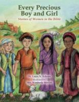 Every Precious Boy and Girl: Stories of Women in the Bible 1530401852 Book Cover