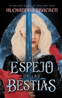 El Espejo de Las Bestias 8410239418 Book Cover