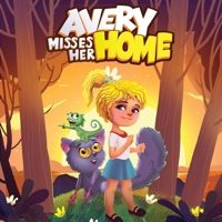 Avery misses her Home: Discovering a New Home on Hawaii's Mysterious Island B0CD8X5YKQ Book Cover