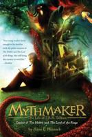 Mythmaker: The Life of J.R.R. Tolkien, Creator of The Hobbit and The Lord of the Rings 0547997345 Book Cover