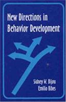 New Directions in Behavior Development 1878978241 Book Cover