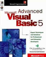 Advanced Microsoft Visual Basic 5 (Microsoft Programming Series) 1572314141 Book Cover