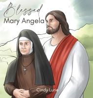 Blessed Mary Angela B0DQBPZ6GN Book Cover