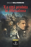 LA CITTÀ PROIBITA DI MEZZALUNA (I FANTASY) null Book Cover