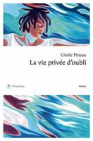 La vie privée d'oubli 2384820575 Book Cover