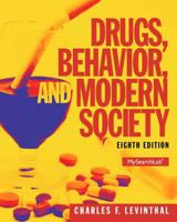 Drugs, Behavior and Modern Society 0205483291 Book Cover