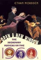 Open a New Window: The Broadway Musical in the 1960s 1403960135 Book Cover