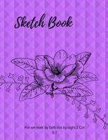 Sketch Book: For we walk by faith not by sight 2 Cor 5:7 1099924979 Book Cover