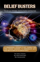 Belief Busters: Elevate your Mindset, Communication and Business 8197450595 Book Cover