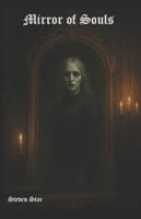 Mirror Of Souls B0G25C42RH Book Cover