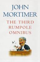 The Third Rumpole Omnibus (Rumpole) 0140257411 Book Cover