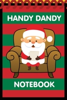 Handy Dandy Notebook: Christmas Santa Style - Kids little 6x9 inch notebook for drawing and detective clues with 120 sheets 1710021683 Book Cover