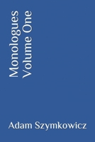 Monologues Volume One B096TTSCD4 Book Cover