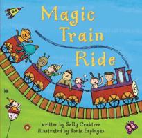 Magic Train Ride (Book & CD)