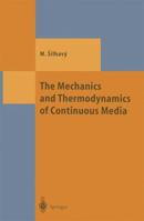 The Mechanics and Thermodynamics of Continuous Media 3540583785 Book Cover
