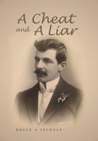 A Cheat and a Liar 1669880311 Book Cover