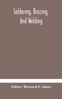 Soldering, Brazing, and Welding 9354181422 Book Cover